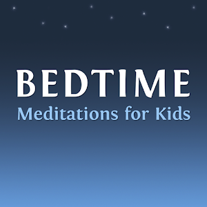 Bedtime Sleep Meditations for Children & Kids