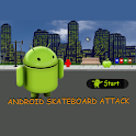 Android SkateBoard Attack