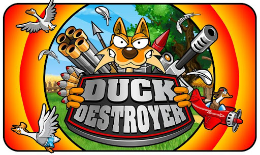 Duck Destroyer (Mod Money)