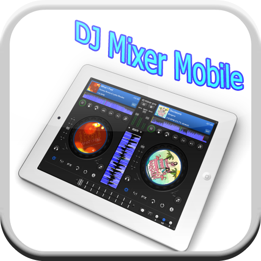 DJ Mixer Mobile