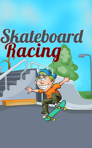 Skateboard Racing