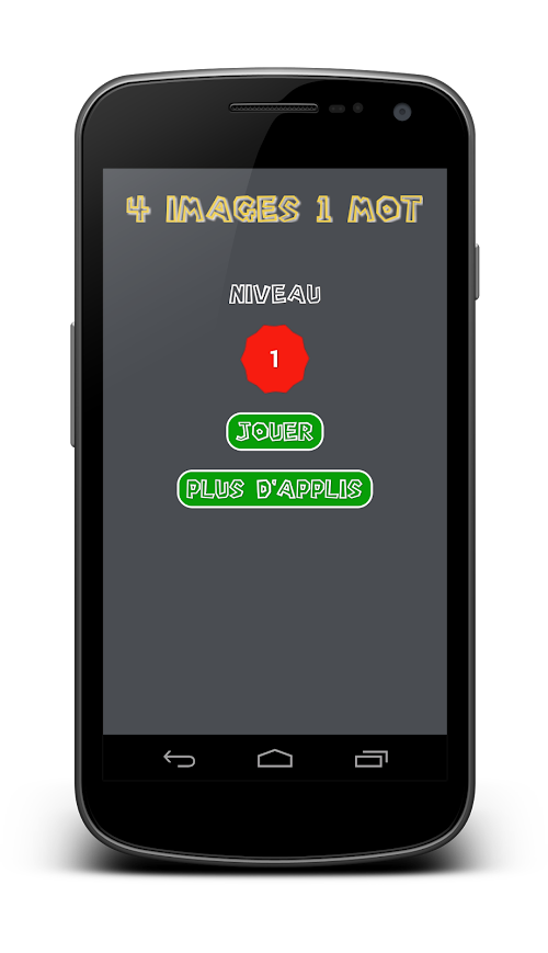 Android application 4 Images : Devinez le Mot screenshort