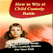 Win Child Custody