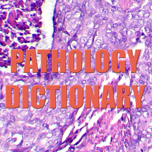 Pathology Dictionary