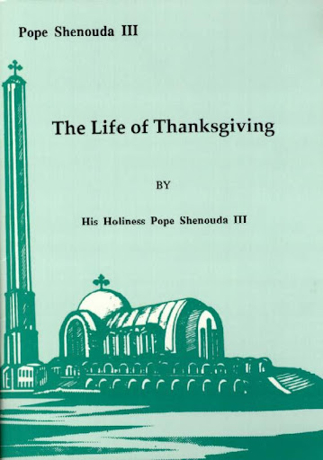 Coptic TheLife Of Thanksgiving