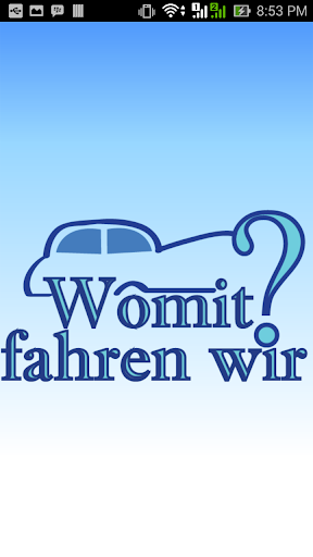 Womit Fahren Wir