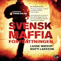 Svensk maffia forts&auml;ttningen logo