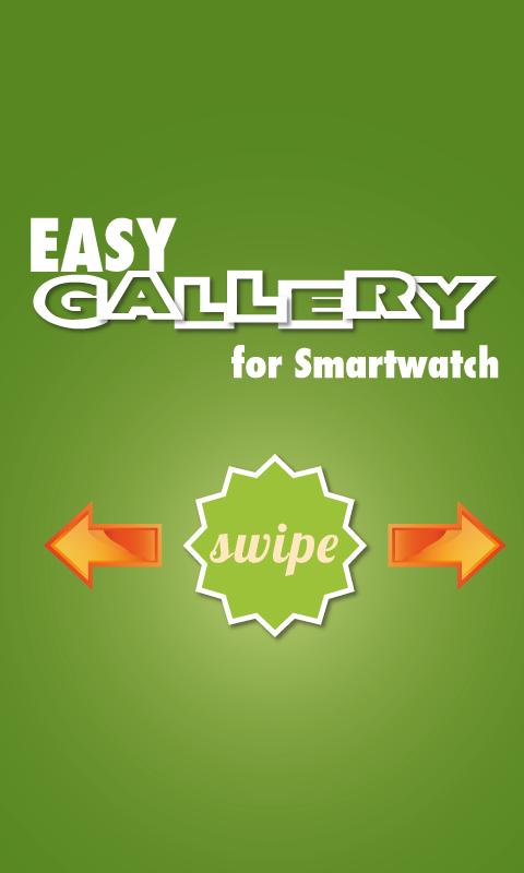 Easy gallery for Smartwatch Screen 3