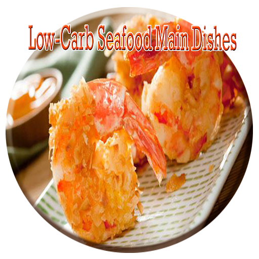 Low-Carb Seafood Main Dishes