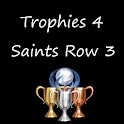Trophies 4 Saints Row 3