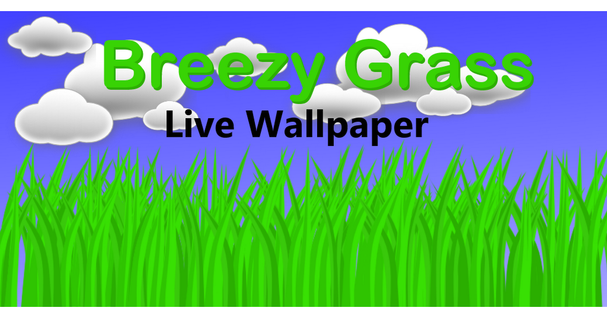 Breezy Grass Live Wallpaper APK Download for Android -  