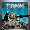 Tank Champion City
