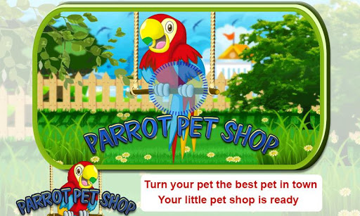 Parrot Pet Shop -Bird pet game