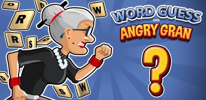 Word Games with Angry Gran