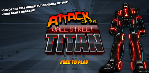 download Attack of the Wall St. Titan 1.22 apk