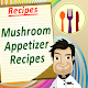 Mushroom Appetizers Cookbook APK