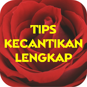 Tips Kecantikan Terlengkap 1.0