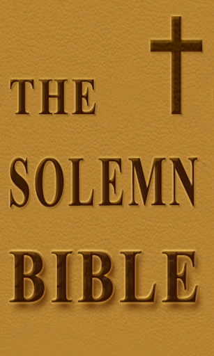 The Solemn Bible