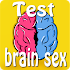 The Sex of Your Brain Test1.0.5