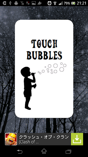 Touch Bubbles