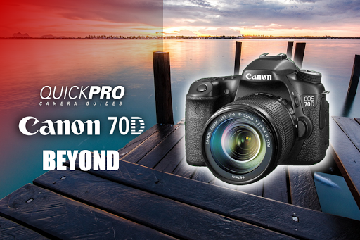 Canon 70D Beyond from QuickPro