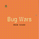 Bug Wars
