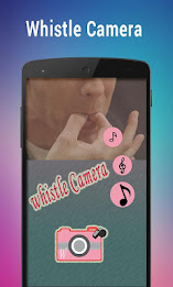 Whistle Camera Selfie poster 8