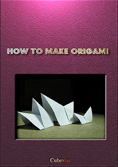 How To Make Origamiのおすすめ画像3