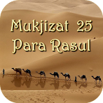 Cover Image of Download Mukjizat Para Nabi & Rasul 1.0 APK
