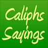 Sayings of Caliphs (Islam)