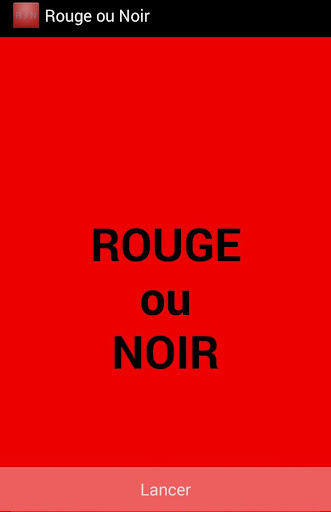 Rouge ou Noir