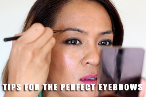 Tips For The Perfect Eyebrows