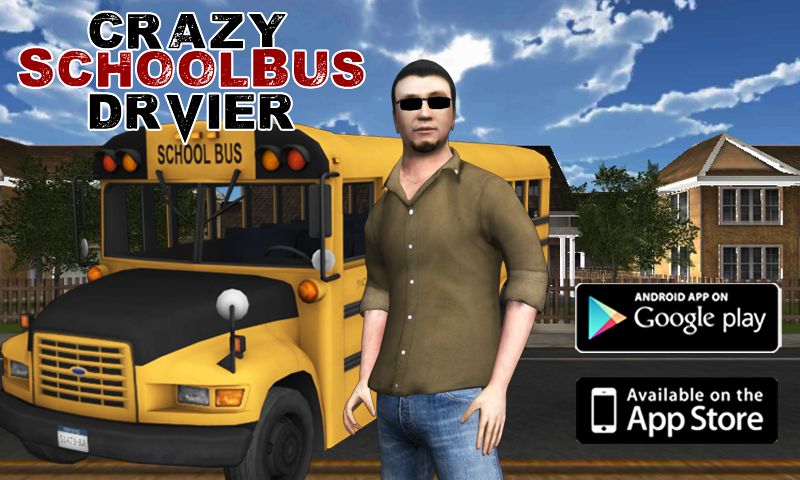 Crazy School Bus Driver 3D android games}