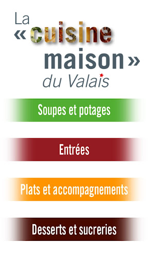 La cuisine maison du Valais