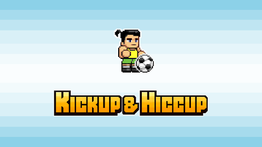 Kickup Hiccup