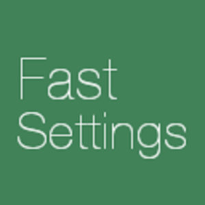 Fast Settings (beta) 1.3