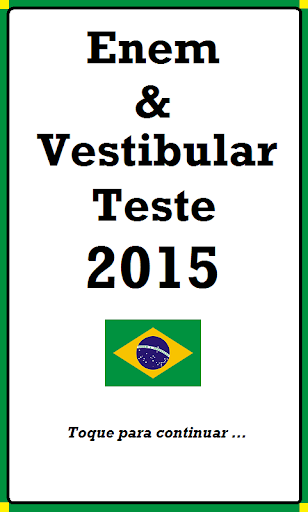 ENEM e Vestibular Teste 2015