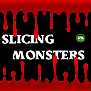 Free Download Slicing Monsters APK for PC