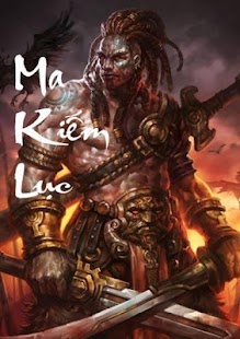 Ma Kiem Luc - Tien Hiep hay