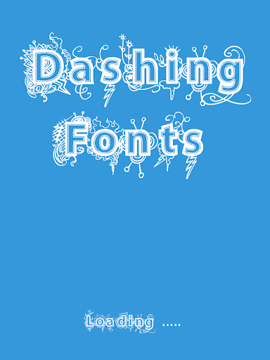 Dashing Fonts