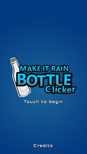 Make it Rain: Bottle Clicker