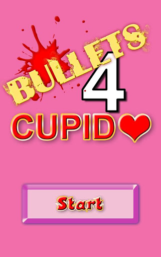 Bullets 4 Cupido