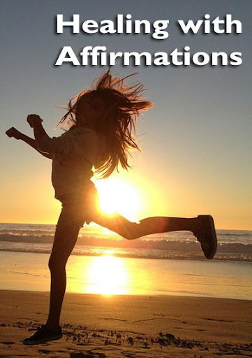 Healing With Affirmations