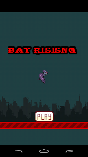 Bat Rising