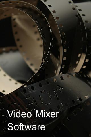 Video Mixer Software