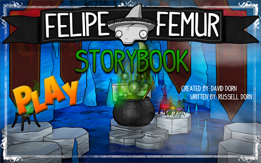 Felipe Femur Storybook of Life