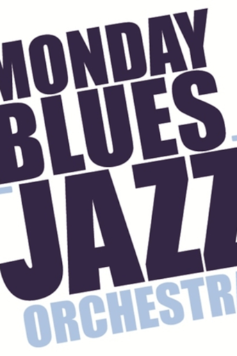 Monday Blues Jazz Orchestra