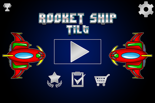 Rocket Ship Tilt