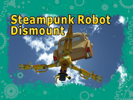 Steampunk Robot Dismount