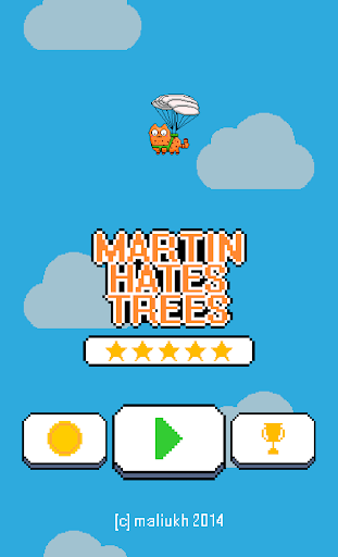 Martin Hates Trees